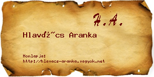 Hlavács Aranka névjegykártya